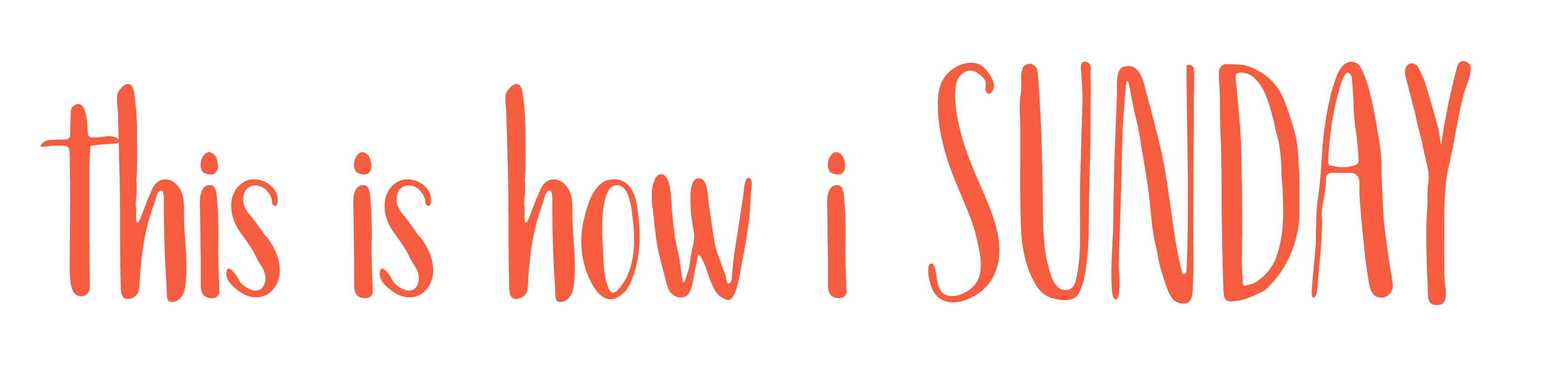 This is how I sunday